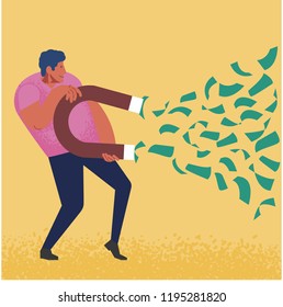 attracts money like a magnet. vector illustration in flat design