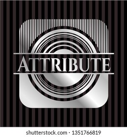 Attribute silvery badge or emblem