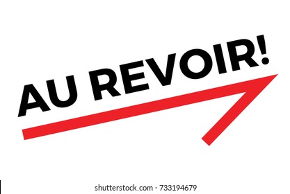 AU REVOIR sticker. Authentic design graphic stamp.