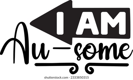 I'm AU - Some SVg Design