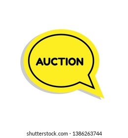 auction emblem, label, badge,sticker. auction speech bubble. 