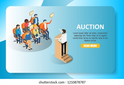 Auction public sale web banner website template. Vector isometric auctioneer announcing prices and participants potential buyers holding BID signs.