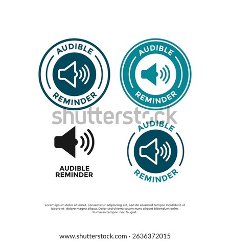 Audible reminder logo badge design. Suitable for business, information and product label