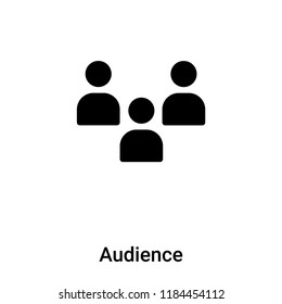 Audience icon vector isolated on white background, logo concept of Audience sign on transparent background, filled black symbol