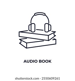 audio book outline icon. Linear vector from education concept. Thin line audio book icon isolated on white background