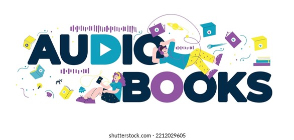 Audio books flat text with big letters and small adult characters with smartphones and headphones vector illustration