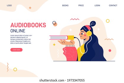 Audio books library landing page website template. A girl in headphones listen to audiobook. Online learning. Concept of E-learning and self study, educational courses or language lessons.