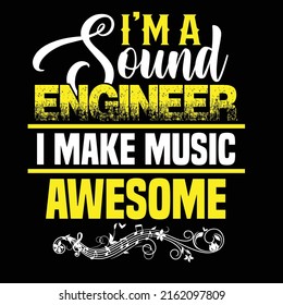 AUDIO ENGINEERING TYPOGRAPHY T SHIRT DESIGN