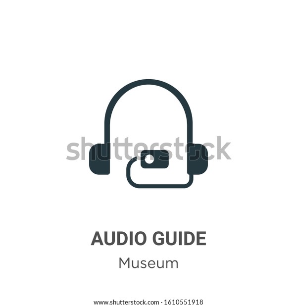 Audio guide glyph icon
vector on white background. Flat vector audio guide icon symbol
sign from modern museum collection for mobile concept and web apps
design.