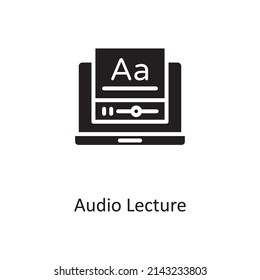 Audio Lecture vector Solid Icon Design illustration. Educational Technology Symbol on White background EPS 10 File