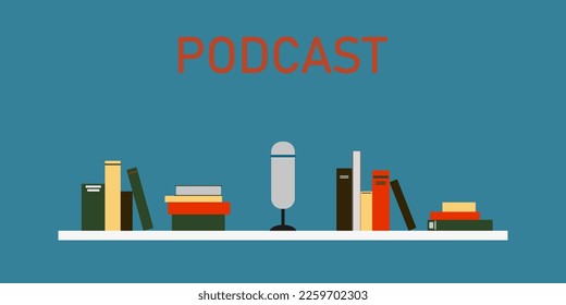 Audio podcast cover design. The concept of listening to literary podcasts. Vector illustration of books and microphone on the shelf.