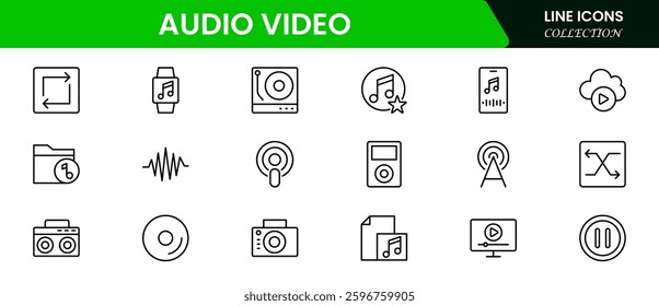 Audio Video icon set. Line icon collection set. Music, Cinema, File, Song, Movie and more. Simple vector icons. Vector illustration