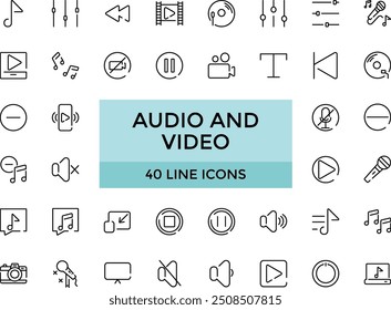 Audio and Video Line Icons. Audio and Video concept icons. Thin line icons set. 