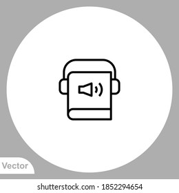 Audiobook icon sign vector,Symbol, logo illustration for web and mobile