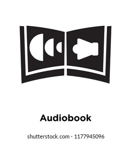 Audiobook icon vector isolated on white background, logo concept of Audiobook sign on transparent background, filled black symbol