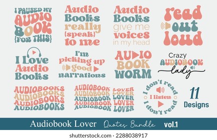 Audiobook Lover Quotes Collection Set Retro Wavy Groovy Typographic Arts Bundle on white Background