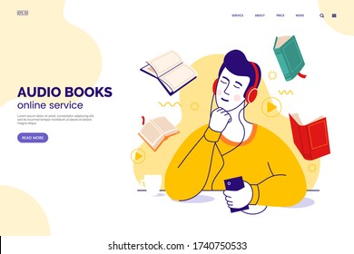 Audiobook service web page concept. Character in headphones listens to audio books from a smartphone. Internet library. Learning foreign languages. Online education. Vector illustration in flat style.
