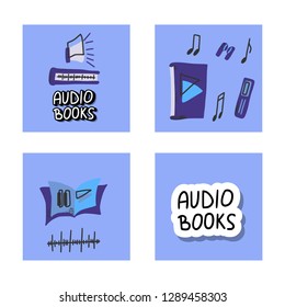 Audiobooks concept. Set of audio book symbols with lettering. Vector illustration.
