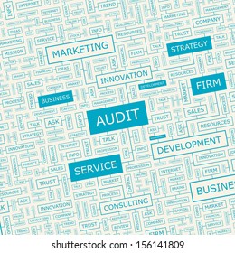 AUDIT. Word cloud illustration. Tag cloud concept collage. Vector text conceptual illustration. Usable for different business design. 