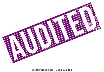 Texto AUDITADO com carimbo granuloso. Vedação do vetor Grunge.