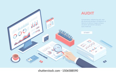 Auditing concepts. Businessman auditor inspects financial documents. Man's hand with magnifier. Monitor, graphics, charts, stack of documents. Workplace Workspace Desktop. Isometric 3d vector