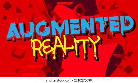 Augmented Reality. Graffiti tag. Abstract modern street art decoration performed in urban painting style.