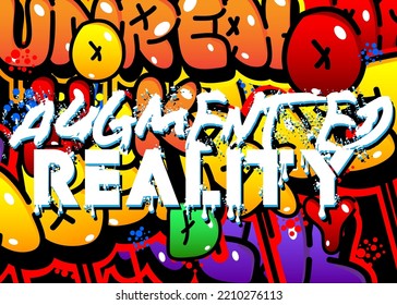 Augmented Reality. Graffiti tag. Abstract modern street art decoration performed in urban painting style.