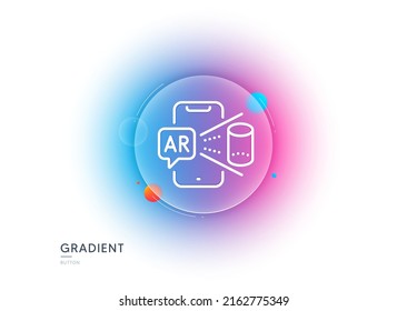 Augmented reality phone line icon. Gradient blur button with glassmorphism. VR simulation sign. 3d view symbol. Transparent glass design. Augmented reality line icon. Vector