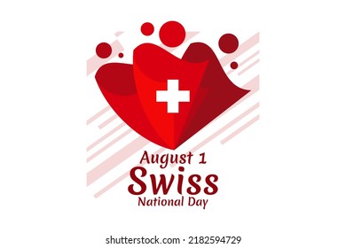 August 1, Swiss national day vector illustration. Suitable for greeting card, poster and banner.