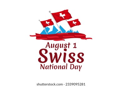 August 1, Swiss national day vector illustration. Suitable for greeting card, poster and banner.