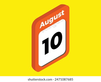 August 10- Calendar day icon vector illustration. Calendar days sign in Isometric style.