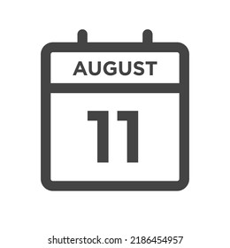 August 11 Calendar Day or Calender Date for Deadline or Appointment