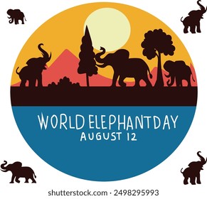 august 12 is world elephant day vector illustration. 
Good for banner, poster, greeting card, party card, invitation, template, advertising, campaign, and social media. 
