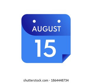 August 15 Date on a Single Day Calendar in Flat Style, 15 August calendar icon