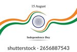 August 15. India independence day. freedom. national holiday celebration background. indian flag. vector illustration