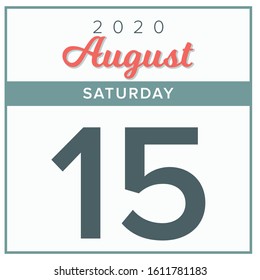 
August 15th, 2020. Calendar day icon. Red and grey color.