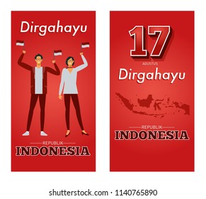 August 17, 1945, Independence Day of the Republic of Indonesia. Dirgahayu is a long life for the Indonesian republic.