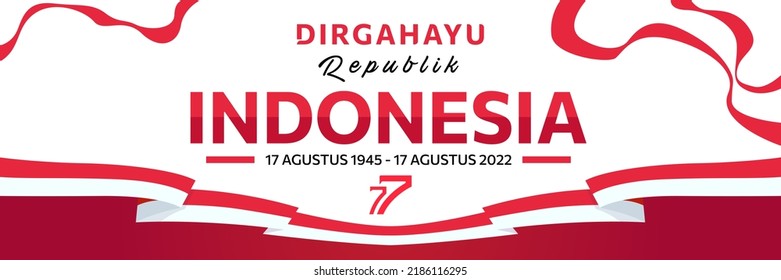 August 17th. Indonesian Independence Day Greeting Card. Waving Indonesian flag isolated on red background. Patriotic symbolic background. Translation: longevity Republic of Indonesia.