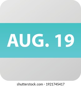 August 19th date icon, single day vector illustration modern flat style. Calendar element for web design, schedule, planner, organizer. 
