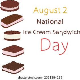 august 2 is national ice cream sandwich day Vector illustration.
