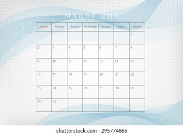 August 2015.Planning calendar for august 2015.Vector template.