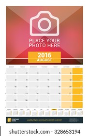 August 2016. Wall Monthly Calendar for 2016 Year. Vector Design Print Template with Place for Photo and Year Calendar. Week Starts Monday