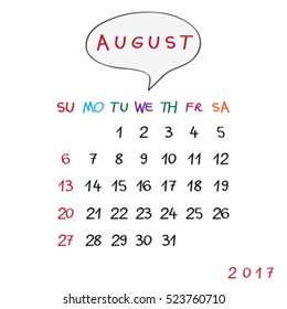 August 2017 calendar with original hand drawn text and speech bubble