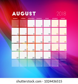 August 2018. Calendar planner design template with abstract background. Week starts on Monday