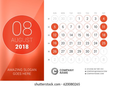 August 2018. Desk Calendar for 2018 Year. Vector Design Print Template. Week Starts on Sunday. Calendar Grid with Week Numbers