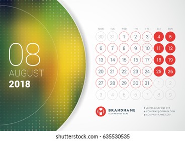 August 2018. Desk Calendar for 2018 Year. Vector Design Print Template with Place for Photo. Week Starts on Monday