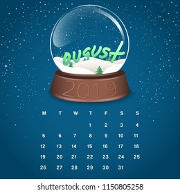 August : 2019 Calendar in Snow Globe Background : Vector Illustration