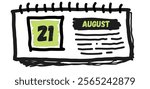 August 21st: Calendar Date, Day, Month, Year