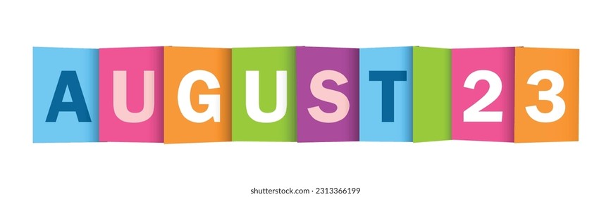 AUGUST 23 colorful vector typography banner
