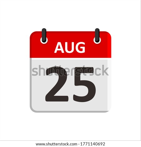 August 25 Calendar Icon. Calendar Icon with white background. Flat style. Date, day and month.